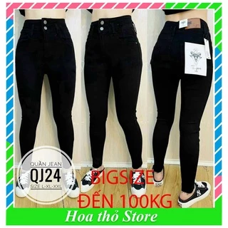 Quần jean BIGSIZE (35-100kg) Giấy Skinny Nữ Ống bó Đen Trơn 2 khuy, Co giãn 4 chiều, cạp cao tôn dáng UY TÍN