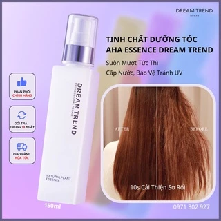 Tinh Chất Dưỡng Tóc AHA ESSENCE DREAM TREND Cấp Nước, Suôn Mượt Tức Thì, Bảo Vệ Tránh Tia UV 150ml