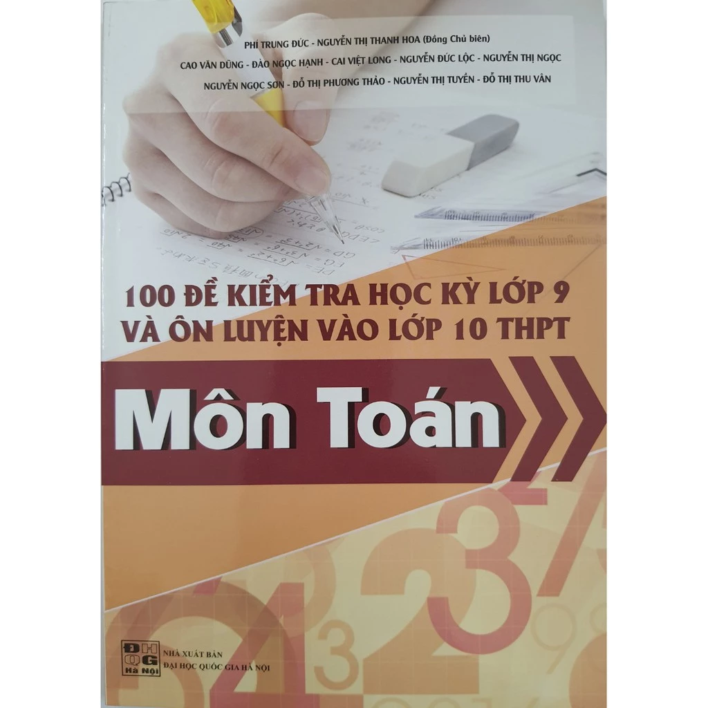 Sách - 100 Đề kiểm tra học kỳ lớp 9 và ôn thi vào lớp 10 môn Toán