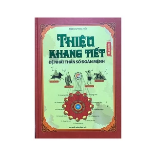 Sách - Thiệu Khang Tiết - Đệ Nhất Thần Số Đoán Mệnh ( Minh Lâm )