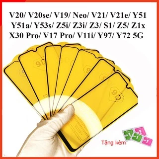 Cường lực vivo Y72 5G V20 V20se V21 V21e  V19 Neo Y51 Y51a Y53s Z5i Z3i Z3 S1 Z5 Z1x X30 Pro V17 Pro V11i Y97 Kính [9D]