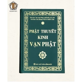 Sách - Phật Thuyết Kinh Vạn Phật A4 (Hoà Thượng Thích Thiền Tâm)