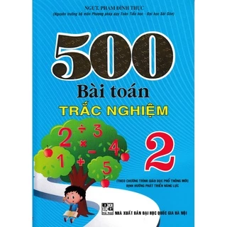 Sách - 500 Bài Toán Trắc Nghiệm Lớp 2 (Biên Soạn Theo Chương Trình Mới) - HA