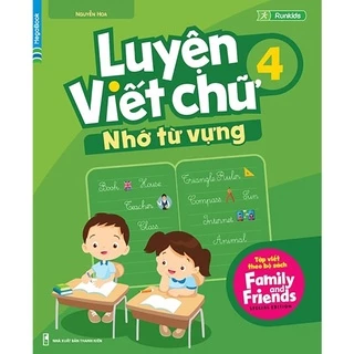 Sách Luyện Viết Chữ Nhớ Từ Vựng 4 (Tặng khóa học tiếng anh online)