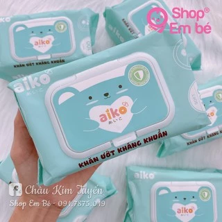 Khăn ướt cho bé Aiko 100 Tờ cao cấp kháng khuẩn không mùi an toàn cho bé, Shop em bé