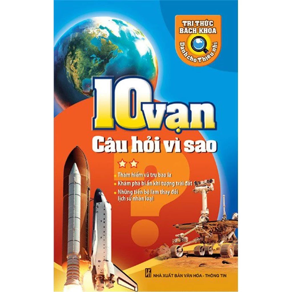 Sách - 10 Vạn Câu Hỏi Vì Sao - Tập 2 (Tái Bản 2018)