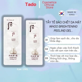 Tẩy tế bào chết da mặt Whoo Brightening Pelling Gel 1ml ,  làm sáng da , loại bỏ bụi bẩn và chất nhờn - dạng gel