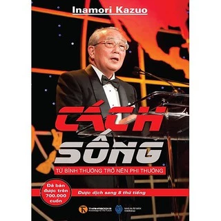 Sách Cách Sống Inamori Kazuo