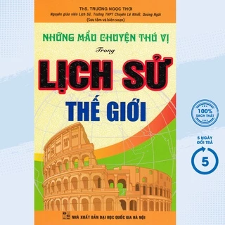 Sách - Những Mẩu Chuyện Thú Vị Trong Lịch Sử Thế Giới - HA