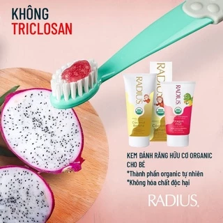 Kem đánh răng hữu cơ cho bé vị Thanh Long Radius Organic 85g - Oh! Baby