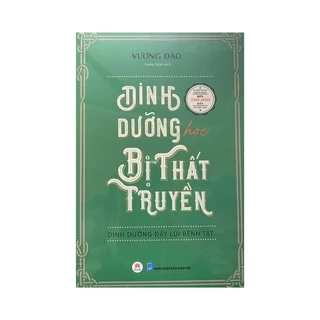 Sách - Dinh dưỡng học bị thất truyền ( Huy Hoàng )