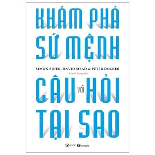 Sách - Khám phá sứ mệnh với câu hỏi tại sao