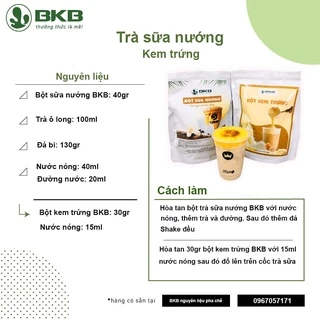 Bột làm TRÀ SỮA NƯỚNG BKB (túi 1kg, kèm công thức) (Hàng đặt trước 1 ngày là gửi hàng cho ĐVVC)