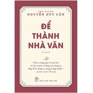 Sách - Để Trở Thành Nhà Văn