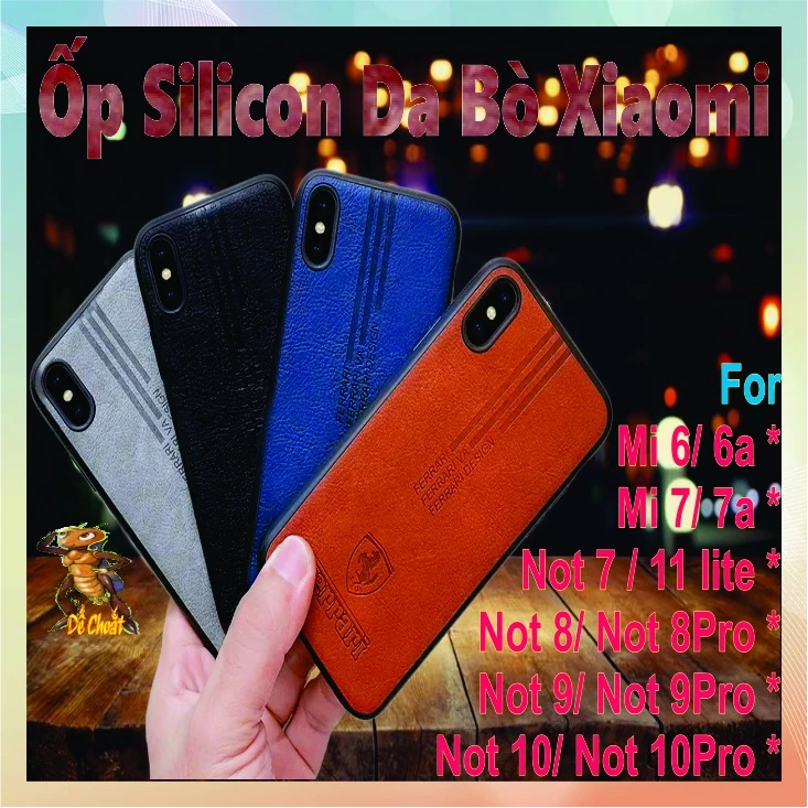 Ốp lưng silicon dẻo, da bò xiaomi mi 6-6a- 7- 7a- Not 7- Not 8- Not 8pro-  Not 9- Not 9pro- Not 10- Not 10pro- 11lite