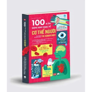 SÁCH - 100 bí ẩn đáng kinh ngạc về Cơ thể người (USBORNE - 100 things to know about the human body)