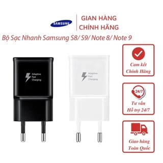 Bộ Sạc Nhanh Samsung S8/ S9/ Note 8/ Note 9 - Lỗi 1 đổi 1 - Chính Hãng