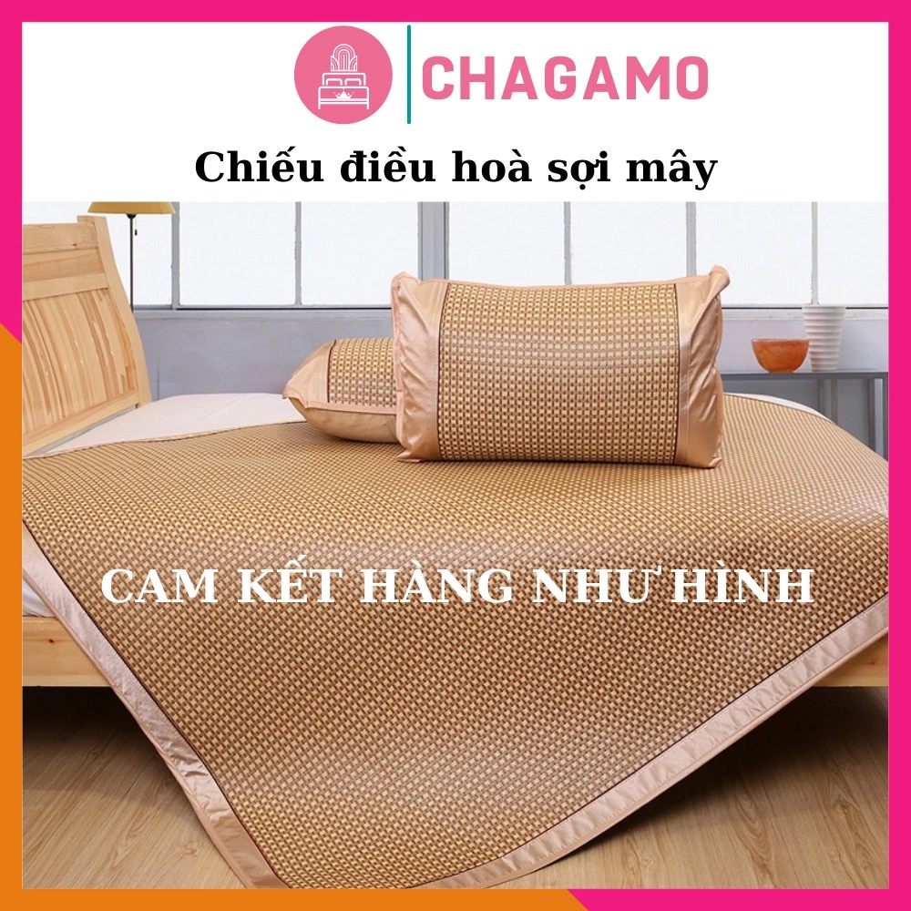 Chiếu Điều Hòa Sợi Mây Hàng VNXK Mát Mềm Mại Thoáng Khí Đủ Kích Thước CHAGAMO