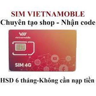 Sim Vietnamobile hạn 6 tháng tạo mọi tài khoản