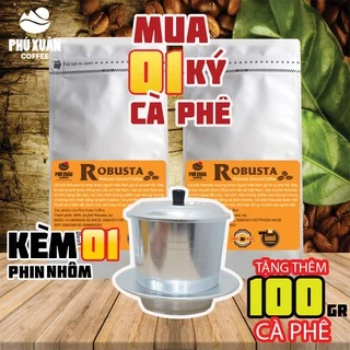 Combo cà phê bột Robusta - Robusta Honey Phú Xuân Coffee 1kg cafe kèm phin nhôm rang bơ gu đậm đắng dùng pha phin