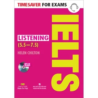 Sách - Timesaver for Exams – IELTS Listening (5.5 - 7.5)