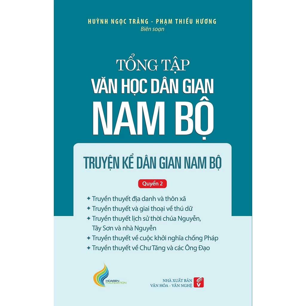 Tổng tập Văn học dân gian Nam bộ - Tập 1 Quyển 2: Truyện kể dân gian Nam bộ