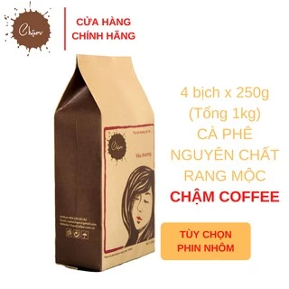 1kg cà phê nguyên chất rang mộc – Yêu thương [250g/bịch] (tùy chọn phin) - thành phần 70% robusta và 30% arabica