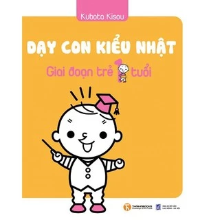 Sách Dạy Con Kiểu Nhật Giai Đoạn Trẻ 1 Tuổi