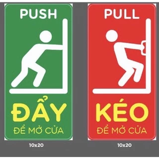 Set combo 2 biển báo "ĐẨY - KÉO Cửa Ra Vào PULL - PUSH, CỬA KÍNH TỰ ĐỘNG / CỬA LÙA decal chống nuớc cáng màng kim tuyến.