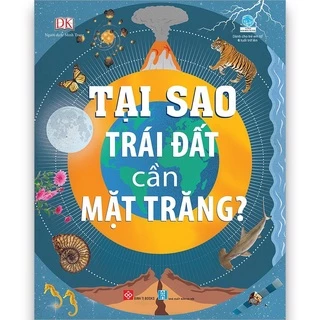 SÁCH - Tại sao Trái Đất cần Mặt Trăng