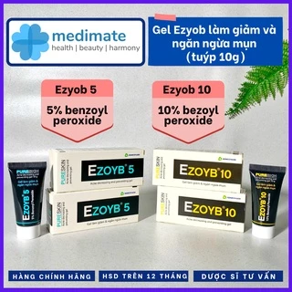 Ezoyb gel chứa benzoyl peroxide làm giảm và ngừa mụn (tuýp 10g)- 2 hàm lượng