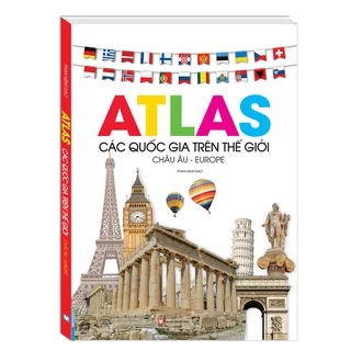 Sách - Atlas các quốc gia trên thế giới Châu Âu