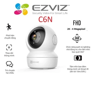 Camera Wifi Ezviz C6N quay 360, độ nét FullHD-2K, 2Mp-4Mp, Đàm thoại, Báo động, BH chính hãng 2 năm