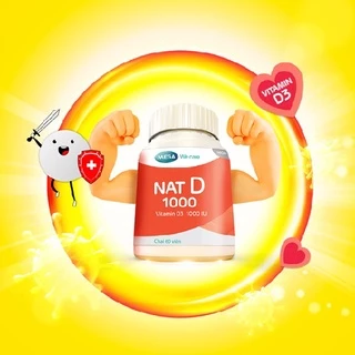 Viên Uống Bổ Sung Vitamin D3 - NAT D 1000 ( Chai 60 Viên) Tăng Cường Hấp Thu Canxi Cho Xương Chắc Khỏe - Hàng chính hãng