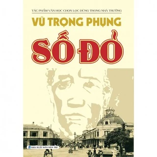 Sách Số Đỏ ( Vũ Trọng Phụng )