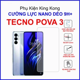 Dán cường lực Tecno pova 3 Cường lực nano dẻo 9H+