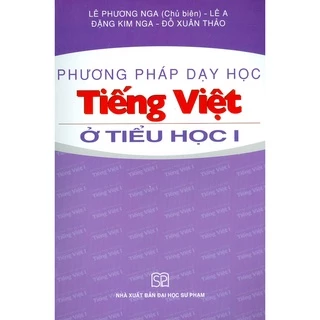 Sách - Phương pháp dạy học Tiếng Việt ở tiểu học I