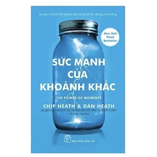 Sách - Sức Mạnh Của Khoảnh Khắc