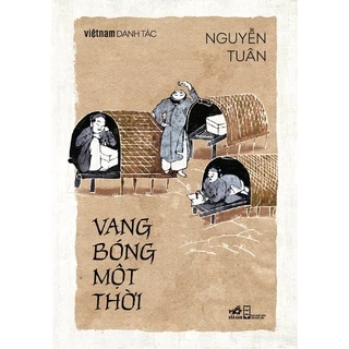 Sách - Vang bóng một thời (Việt Nam danh tác) - NNB