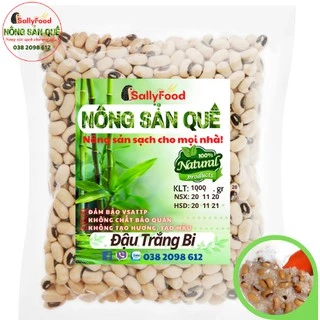 500gr Đậu Trắng Bi Mắt Đen Hữu Cơ SallyFood Đỗ Trắng Mắt Cua Sạch Không Chất Bảo Quản Nấu Chè Xôi - Sỉ Lẻ Nông Sản Quê