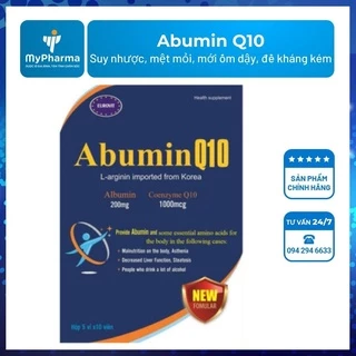 Abumin Q10 – Hỗ trợ cho người bị suy nhược cơ thể, mệt mỏi, mới ốm dậy, đề kháng kém