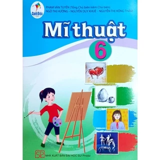 Sách giáo khoa Mĩ Thuật 6 Cánh Diều