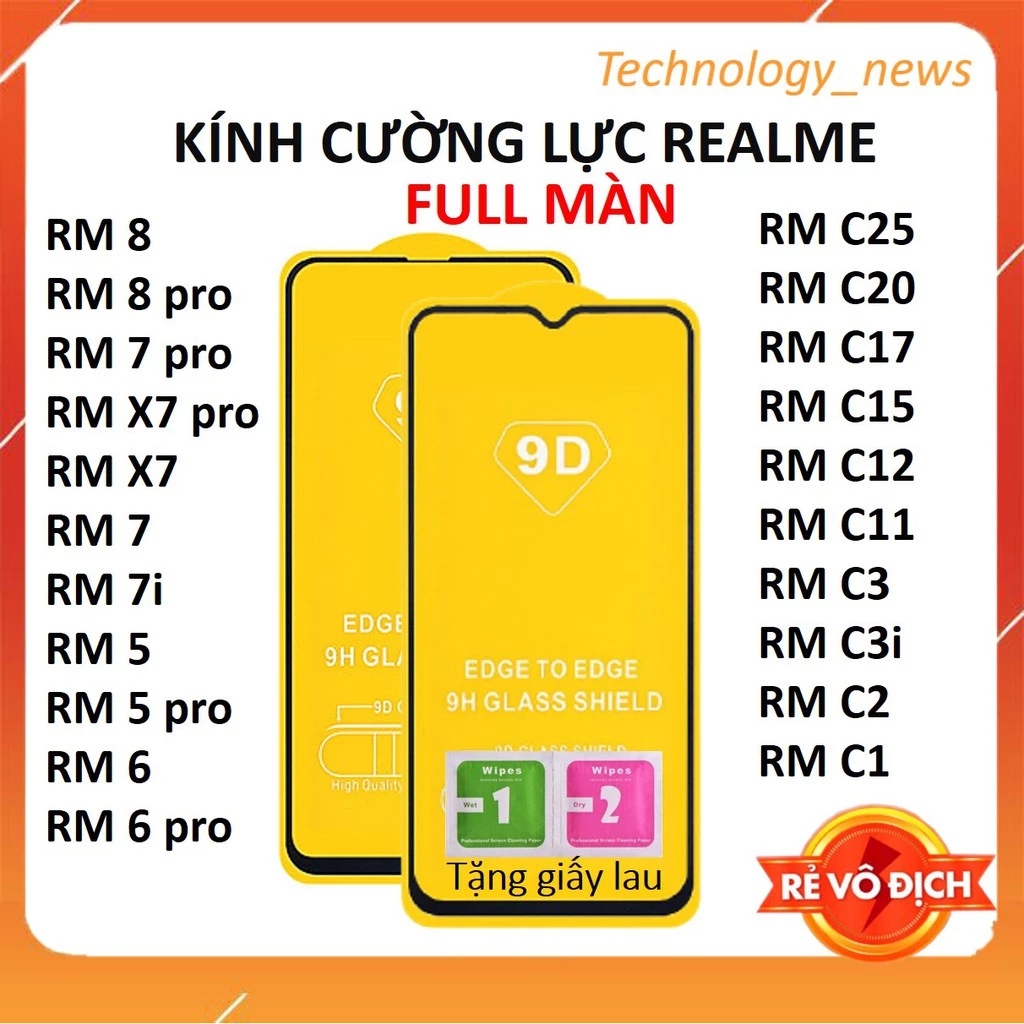 Kính Cường Lực Realme FULL Màn Hình 9D C25/C20/C17/C15/C11/C3/C3i/C2/C1/8 pro/7 pro/x7/7i/5 pro/6 pro/3 pro/5i/6i/5s xịn