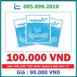 Thẻ Cào Vinaphone Mệnh Giá 100K - 50K - 200K ( Nạp Nhanh Chiết Khấu Cao )