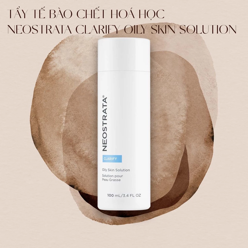 ( Fullsize 100ml ) Tẩy da chết hoá học 8% AHA làm sạch sâu, giảm thâm, chống lão hóa NeoStrata Oily Skin Solution