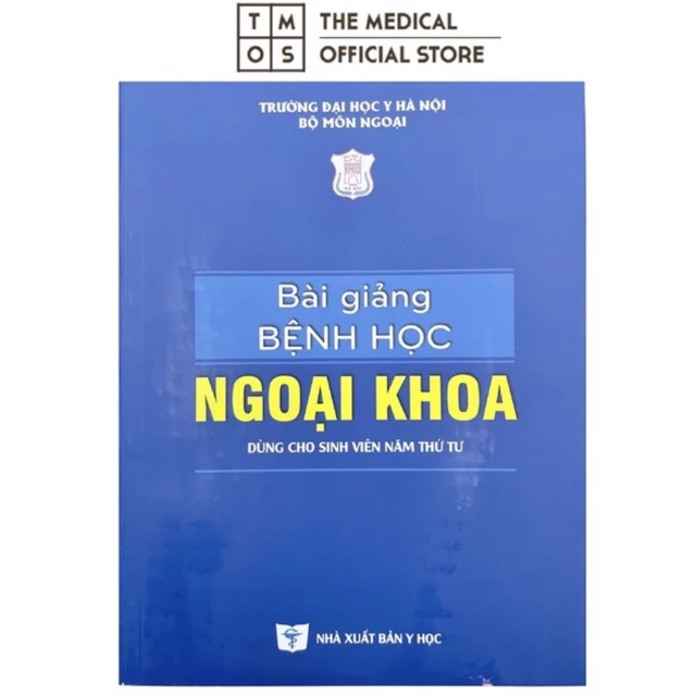 Sách - Bài Giảng Bệnh Học Ngoại Khoa Tmos ( Năm 4)