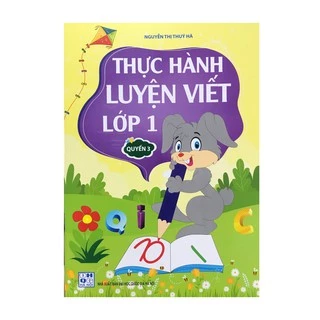 SáchThực Hành Luyện Viết Lớp 1 Quyển 3