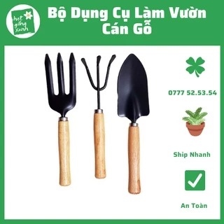 Bộ Dụng Cụ Làm Vườn 3 Món Cán Gỗ Siêu Bền Trồng Rau