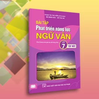 Sách - Bài tập phát triển năng lực môn Ngữ văn 7 (2 tập) PB1 - NXB Đại học Sư phạm