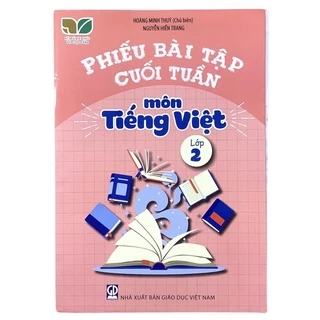 Sách - Phiếu bái tập cuối tuần môn Tiếng Việt lớp 2 (HB)